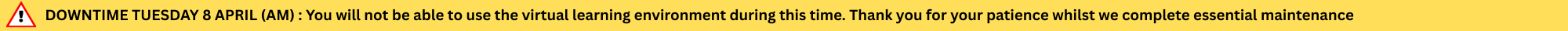 This site will be down for essential upgrades on Wednesday 4th April. You will not be able to access the VLE during this time. Thank you.