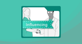 Leadership - Influencing: how to make a positive impact in leadership